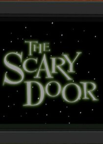 The Scary Door Narrator