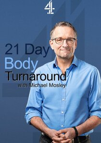 21 Day Body Turnaround with Michael Mosley