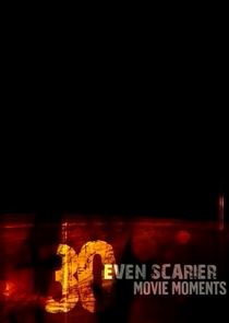30 Even Scarier Movie Moments