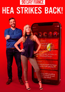 90 Day Fianc&eacute;: HEA Strikes Back!