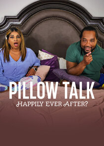 90 Day Fiancé Pillow Talk: Happily Ever After?