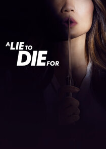 A Lie to Die For