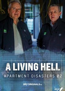 A Living Hell - Apartment Disasters