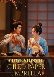 A Love Story of Oiled Paper Umbrella