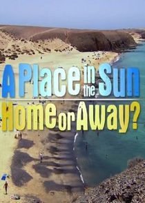 A Place in the Sun: Home or Away