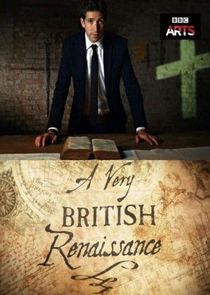 A Very British Renaissance