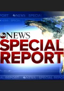ABC News Special Report