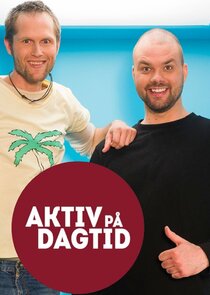 Aktiv p&aring; dagtid