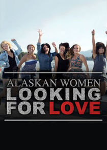 Alaskan Women Looking for Love