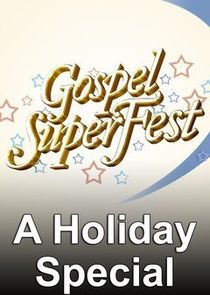 Allstate Gospel Superfest: A Holiday Special