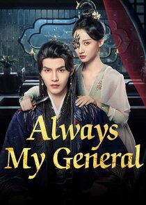 Always My General