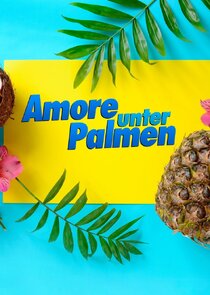 Amore unter Palmen - Fremdenverkehr und mehr