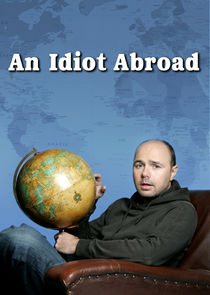 An Idiot Abroad