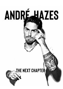André Hazes: The Next Chapter