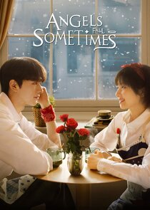 Angels Fall Sometimes