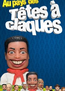 Au Pays des T&ecirc;tes &agrave; Claques