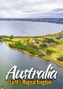 Australia: Earth's Magical Kingdom