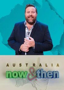 Australia: Now & Then