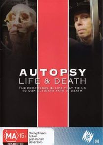 Autopsy: Life and Death