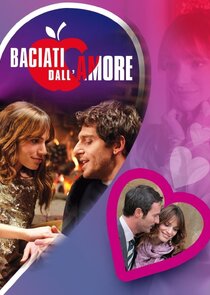 Baciati dall'amore