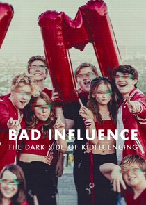 Bad Influence: The Dark Side of Kidfluencing