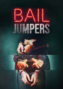Bail Jumpers