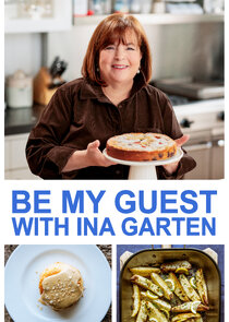 Be My Guest with Ina Garten