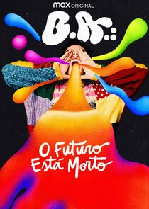 Beijo Adolescente: O Futuro Est&aacute; Morto