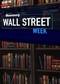 Bloomberg Wall Street Week
