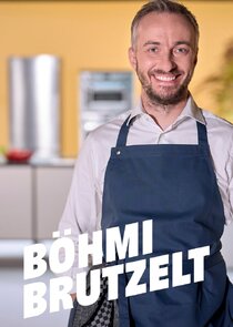 Böhmi brutzelt