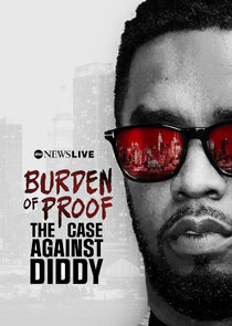 Burden of Proof: The Case Against Diddy