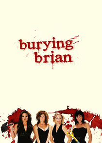 Burying Brian