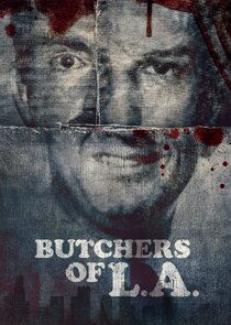 Butchers of L.A.