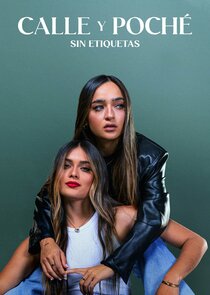Calle y Poch&eacute;: Sin Etiquetas