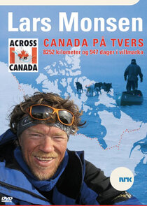 Canada p&aring; tvers med Lars Monsen