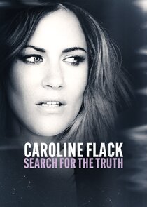 Caroline Flack: Search for the Truth