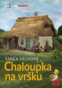 Chaloupka na vr&scaron;ku