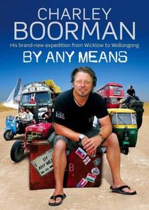 Charley Boorman: By Any Means