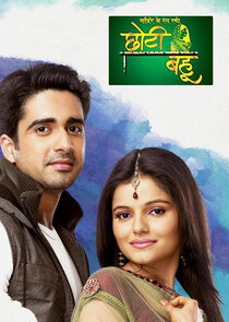 Choti Bahu &ndash; Sawar Ke Rang Rachi