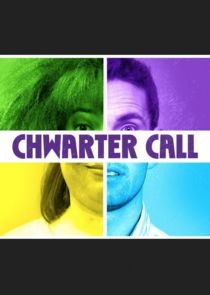 Chwarter Call