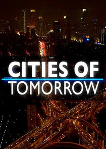Cities of Tomorrow