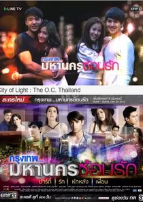City of Light: The O.C. Thailand