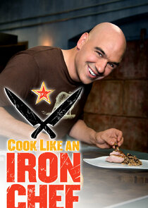 Cook Like an Iron Chef