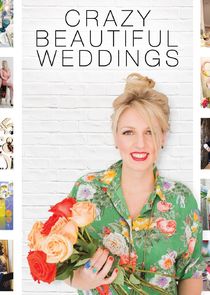 Crazy Beautiful Weddings