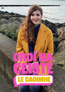 Cro&iacute; na Ceiste le Caoimhe