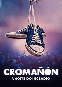 Croma&ntilde;&oacute;n: La noche del incendio