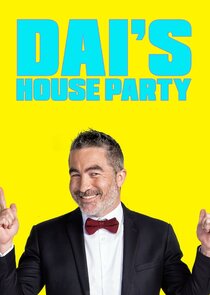 Dai's House Party