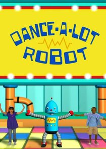 Dance-A-Lot Robot