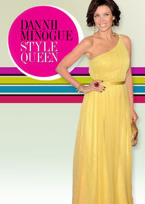 Dannii Minogue: Style Queen
