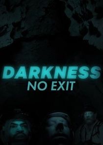 Darkness: No Exit